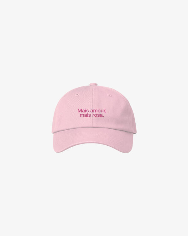 Boné Dad Hat Mais amor, mais rosa